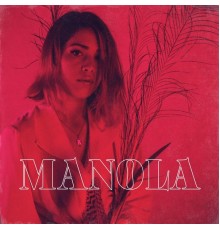 Manola - Manola