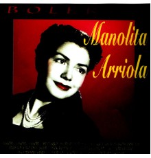 Manolita Arriola - Boleros