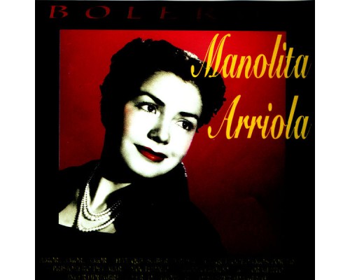 Manolita Arriola - Boleros