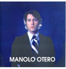 Manolo Otero - Lo Mejor