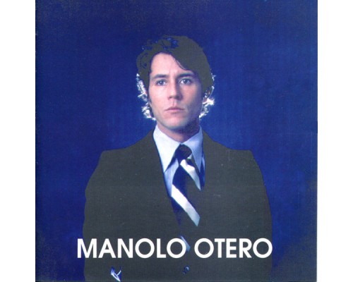 Manolo Otero - Lo Mejor