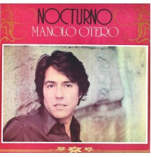 Manolo Otero - Nocturno