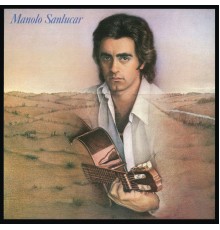 Manolo Sanlucar - A Miguel Hernandez