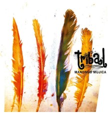 Manongo Mujica - Tribal