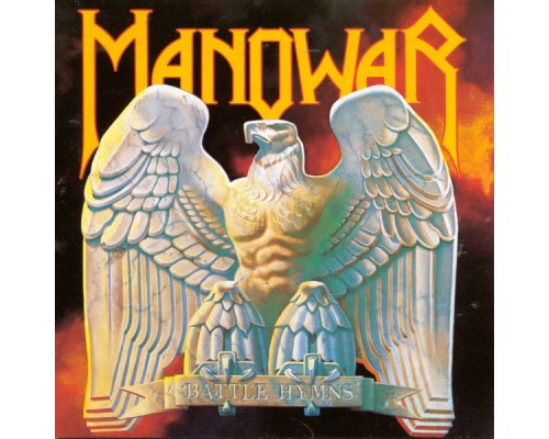 Manowar - Battle Hymns