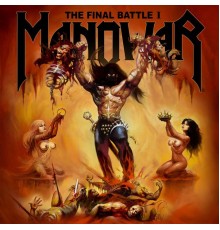 Manowar - The Final Battle I