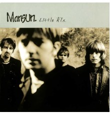 Mansun - Little Kix