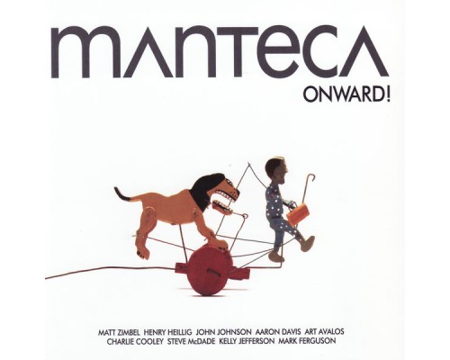 Manteca - Onward!