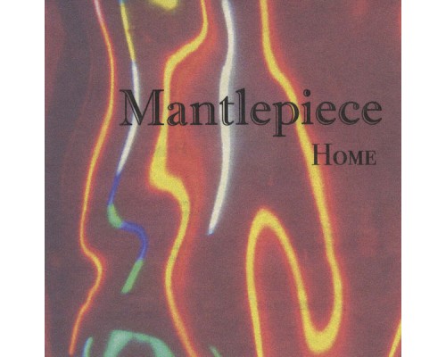 Mantlepiece - Home