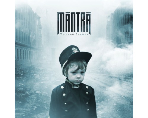 Mantra - Telling Scenes