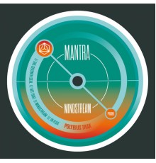 Mantra - Mindstream EP