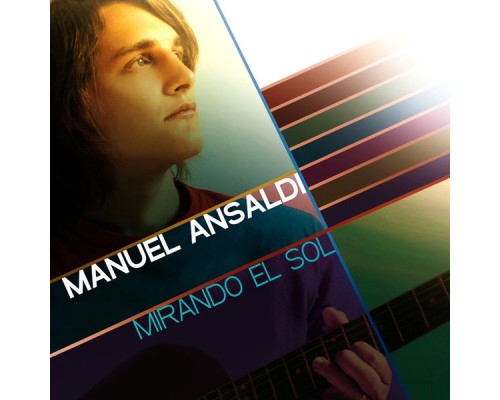 Manu Ansaldi - Mirando el Sol