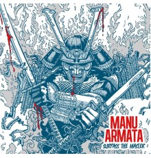 Manu Armata - Surpass the Master