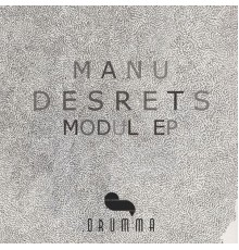 Manu Desrets - Modul EP