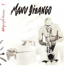 Manu Dibango - Negropolitaines, Vol. 1