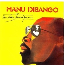 Manu Dibango - À La Jamaïque