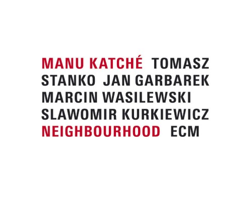 Manu Katché - Neighbourhood