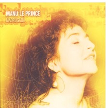 Manu Le Prince - Madrugada