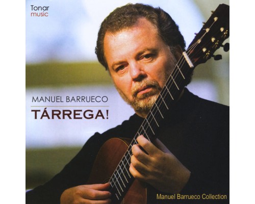 Manuel Barrueco - Tarrega!