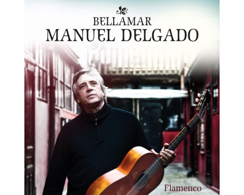 Manuel Delgado - Bellamar