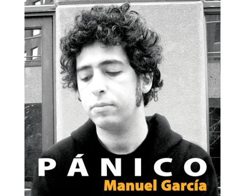 Manuel Garcia - Pánico