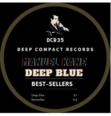 Manuel Kane - Deep Blue