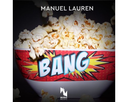 Manuel Lauren - Bang