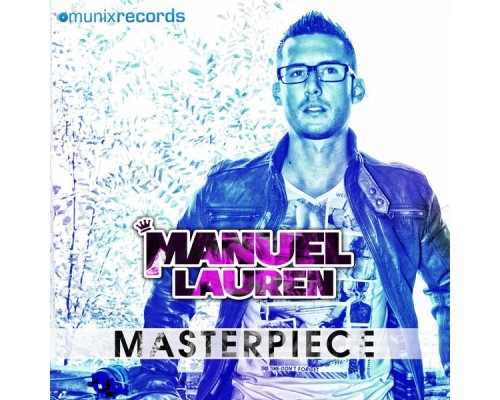 Manuel Lauren - Masterpiece