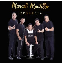 Manuel Mantilla Orquesta - Homenaje a la Cumbia: 22 Exitos de Oro