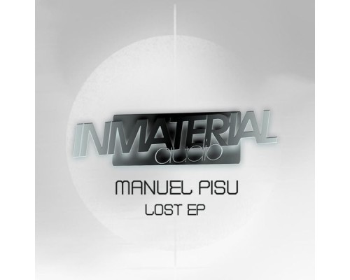 Manuel Pisu - Lost EP