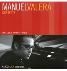 Manuel Valera - Currents