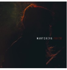 Manysheva - Faith