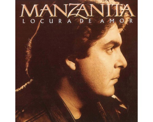 Manzanita - Locura de Amor