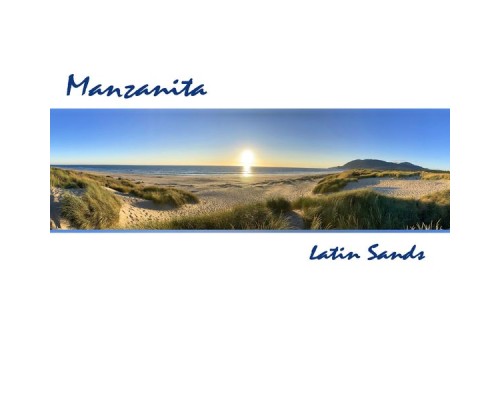 Manzanita - Latin Sands