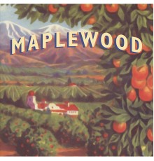 Maplewood - Maplewood