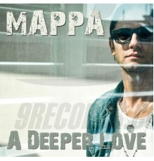 Mappa - A Deeper Love