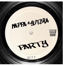 Mappa and Sutera - Party