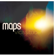 Maps - Vicissitude (Deluxe Edition)