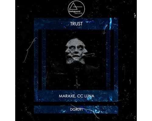 MarAxe, CC Luna - Trust