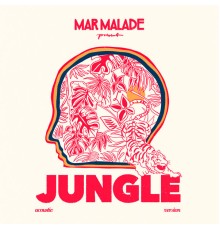 Mar Malade - Jungle  (Acoustic)