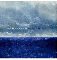 Mara Aranda - Mare Vostrum