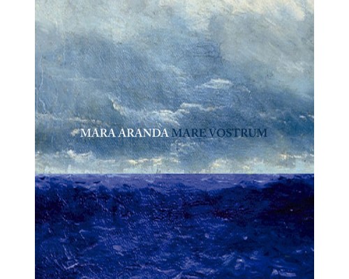 Mara Aranda - Mare Vostrum