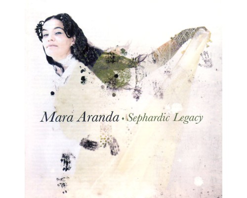 Mara Aranda - Sephardic Legacy