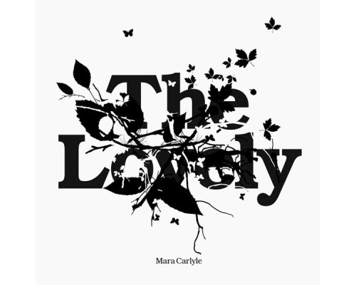 Mara Carlyle - The Lovely