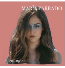 María Parrado - Conmigo