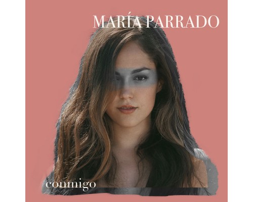 María Parrado - Conmigo