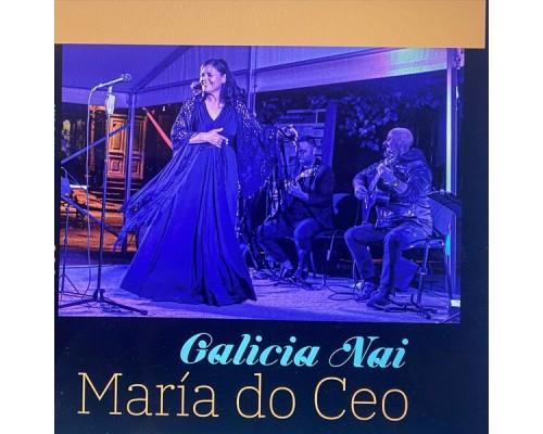 María do Ceo - Galicia Nai