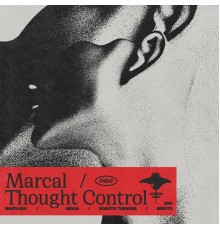 Marçal - Thought Control