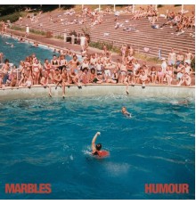 Marbles - Humour