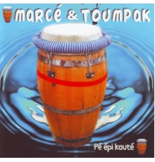 Marcé - Pé epi kouté